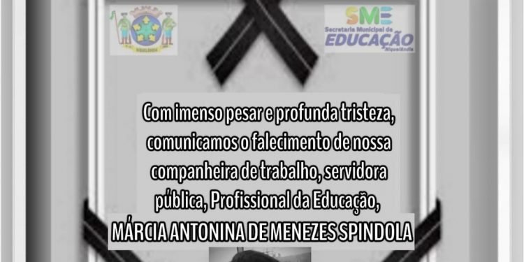 SECRETARIA MUNICIPAL DA EDUCAÇÃO LAMENTA MORTE DE SERVIDORA DO MUNICÍPIO